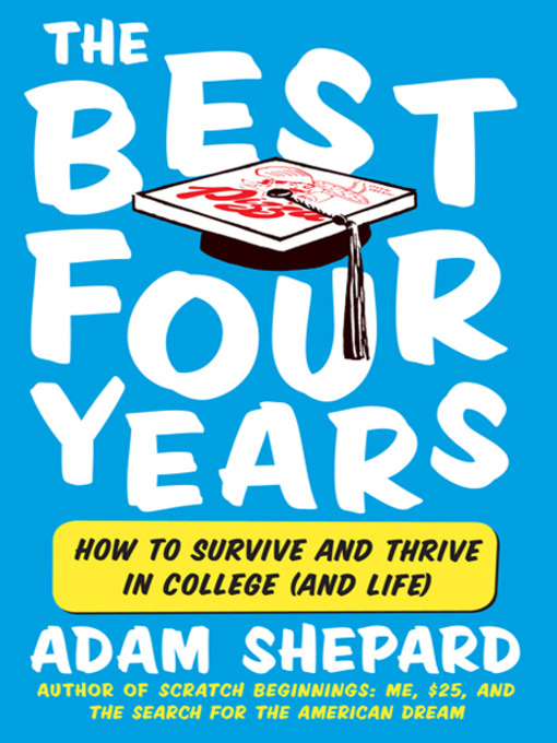 Title details for The Best Four Years by Adam Shepard - Available